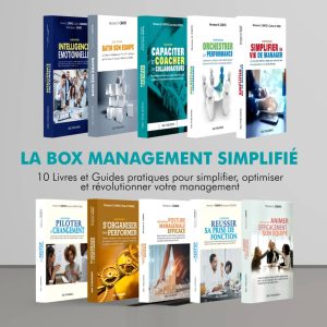 La box management simplifié - Je ne suis pas le produit de mes circonstances. Je suis le produit de mes décisions.